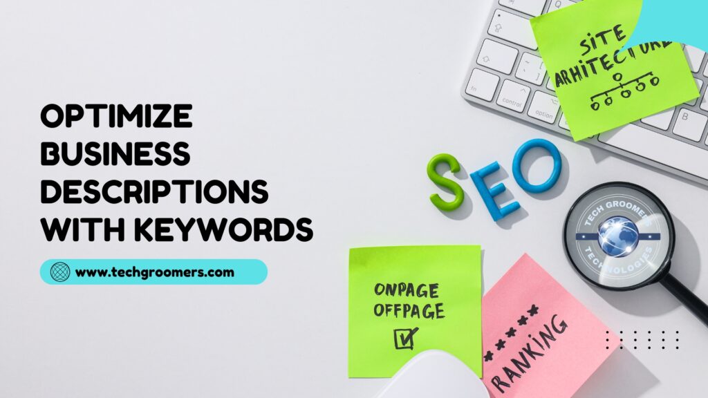 Optimize Business Descriptions with Keywords