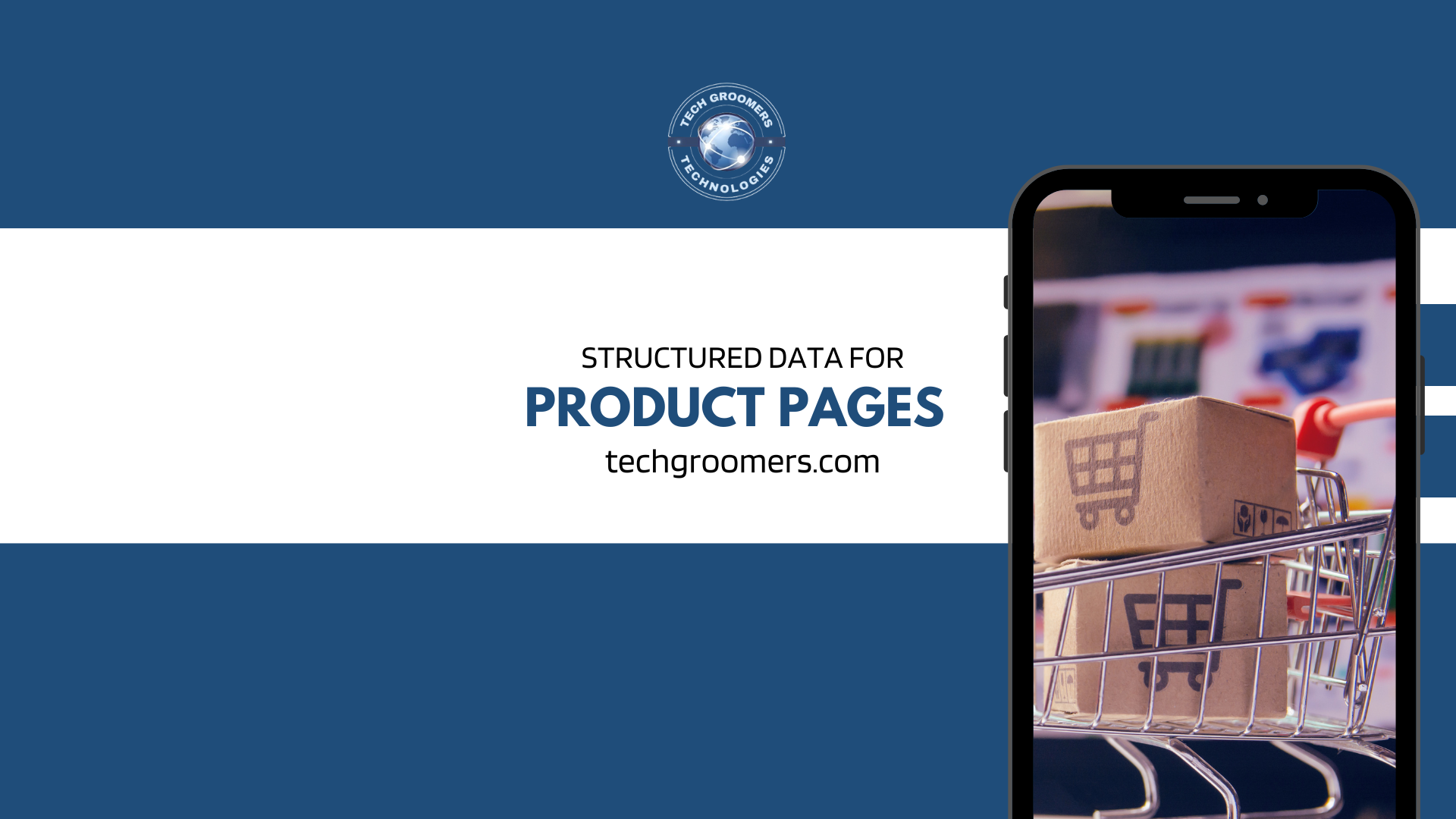 How to Set Up Structured Data for Product Pages—TechGroomers Guide