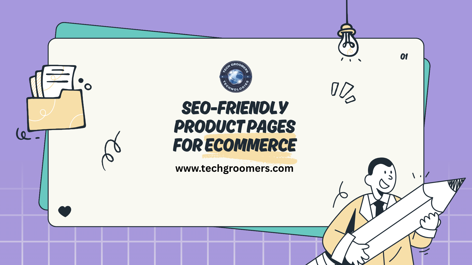 Creating SEO-Friendly Product Pages for eCommerce – TechGroomers 2025 Blueprint