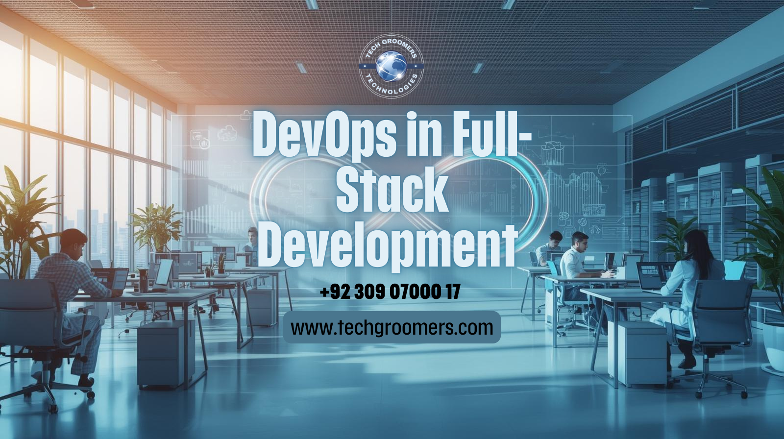 The Role of DevOps in Full-Stack Development – TechGroomers Guide