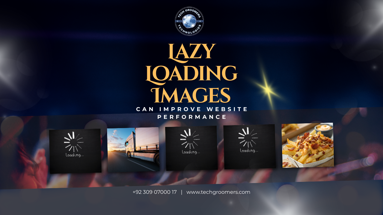 Why Lazy Loading Images Can Improve Website Performance