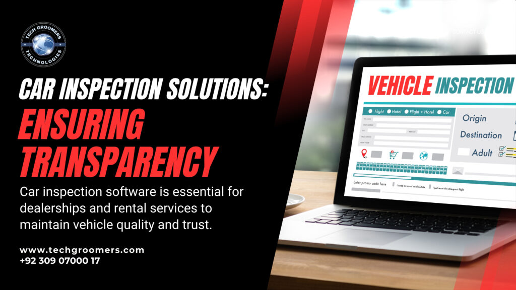 Car Inspection Solutions: Ensuring Transparency